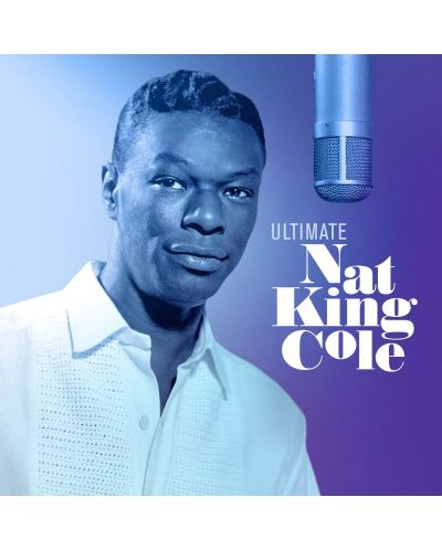 Nat King Cole - Ultimate Nat King Cole (CD)