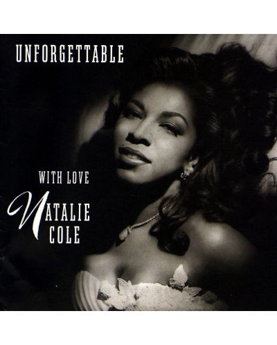 Natalie Cole - Unforgettable With Love (CD) - 1
