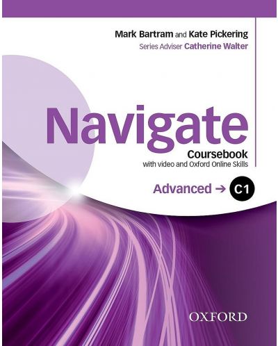 Navigate C1: Advanced Coursebook with DVD and Oxford Online Skills Program - 1