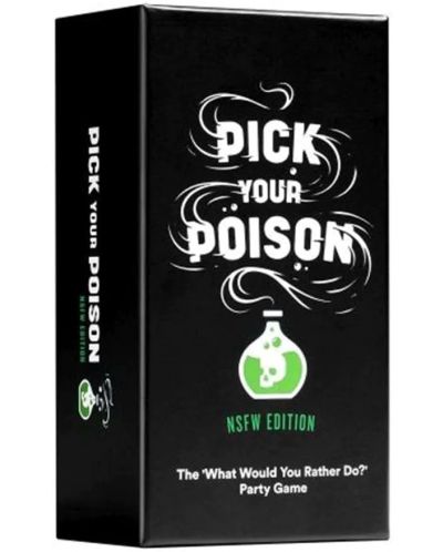 Настолна игра Pick Your Poison: NSFW Edition - Парти - 1