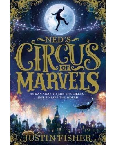 Ned's Circus of Marvels - 1