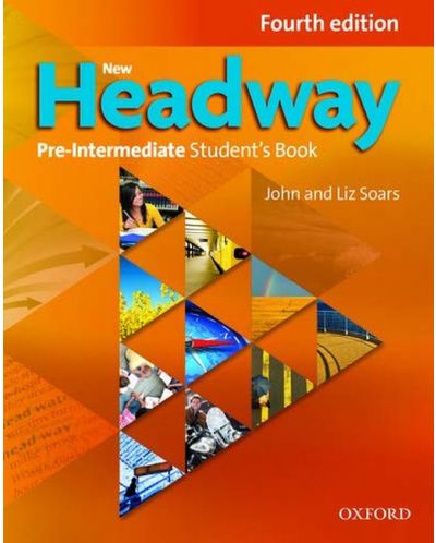New Headway 4E Pre-Intermediate Student's Book / Английски език - ниво Pre-Intermediate: Учебник - 1