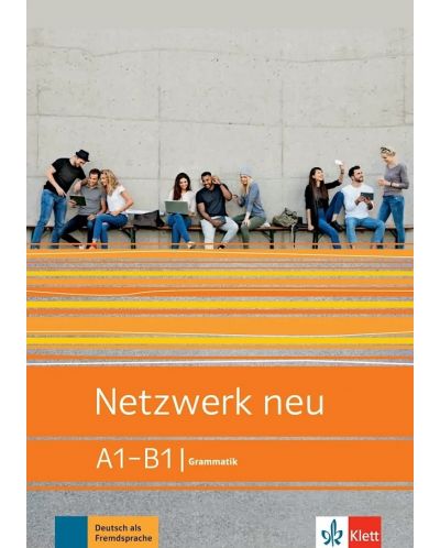 Netzwerk neu A1-B1 Deutsch als Fremdsprache  Grammatik - 1