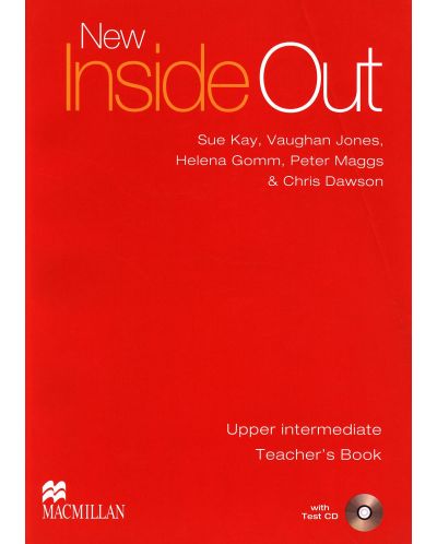 New Inside Out Upper-Intermediate: Teacher's Book / Английски език (Книга за учителя) - 1
