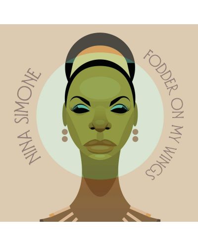 Nina Simone - Fodder on My Wings (Vinyl) - 1
