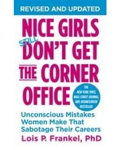 Nice Girls Don't Get the Corner Office