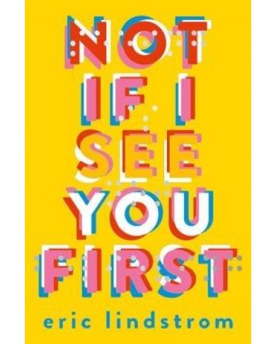 Not If I See You First