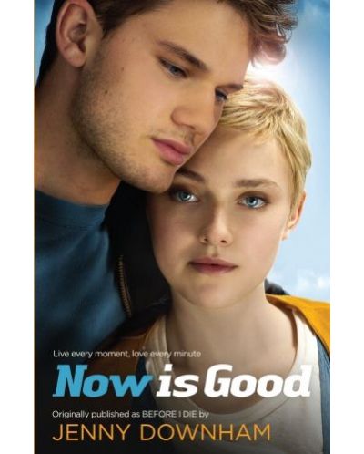 Now is Good