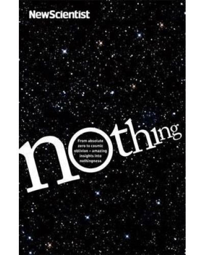 Nothing From absolute zero to cosmic oblivion - amazing insights into nothingness - 1