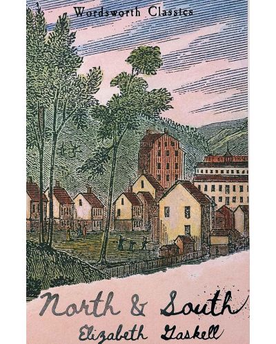 North and South (Wordsworth Classics)