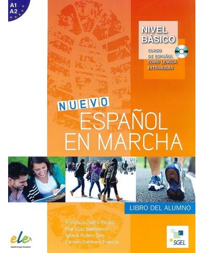 Nuevo Español en marcha Alumno, nivel basico / Учебник по испански език, ниво А1-А2