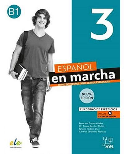 Nueva Edición Español en marcha 3: Учебна тетрадка по испански език, ниво B1 + код за електронен достъп. Учебна програма 2023/2024 (Колибри) - 1
