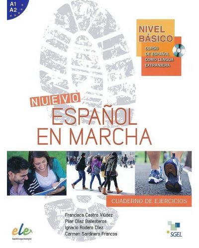 Nuevo Español en marcha Ejercicios, nivel basico / Тетрадка по испански език, ниво A1-A2