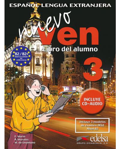 Nuevo Ven - ниво 3 (B2 - B2+): Учебник по испански език за 10. клас - 1