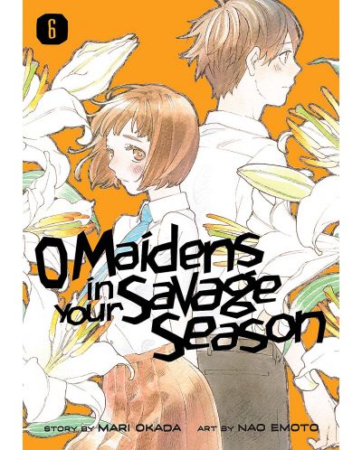 O Maidens in Your Savage Season, Vol. 6 - 1