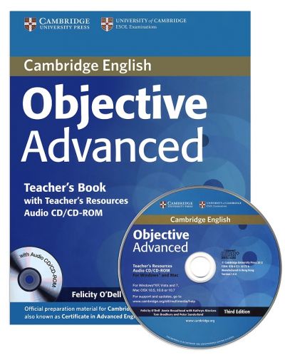 Objective Advanced 3rd edition: Английски език - ниво С1 и С2 (книга за учителя + CD) - 2