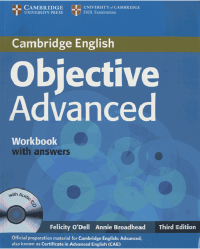 Objective Advanced 3rd edition: Английски език - ниво С1 и С2 (учебна тетрадка с отговори + CD)