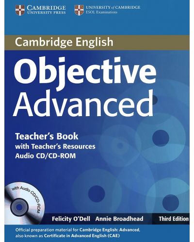 Objective Advanced 3rd edition: Английски език - ниво С1 и С2 (книга за учителя + CD) - 1