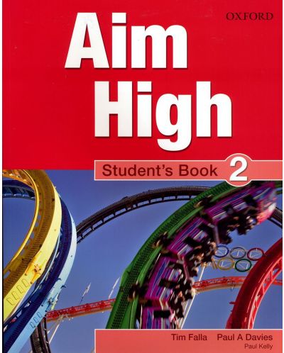 Aim High: 2 Student Book.Aглийски език 9 - 12. клас - 1