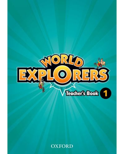 World Explorers 1 Teacher's Book - 1