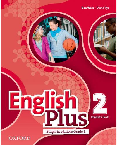 Английски език за 6. клас English Plus Bulgaria ED 6 SB - 1