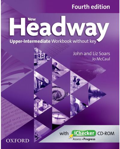 Headway, 4th Edition Upper-Intermediate: Workbook without Key & iChecker CD - 1
