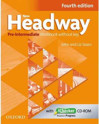 Headway 4th Edition Pre-Intermediate: Workbook without Key & iChecker CD Pack - 1