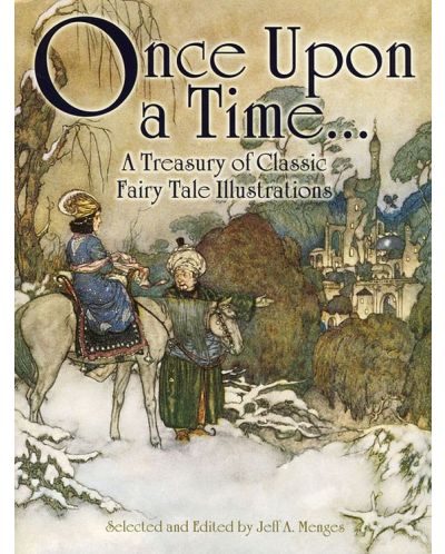 Once Upon a Time... A Treasury of Classic Fairy Tale Illustrations - 1