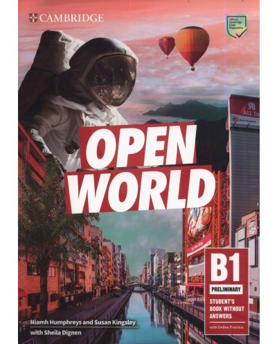 Open World Level B1 Preliminary Student’s Book without Answers with Online Practice / Английски език - ниво B1: Учебник с онлайн упражнения - 1