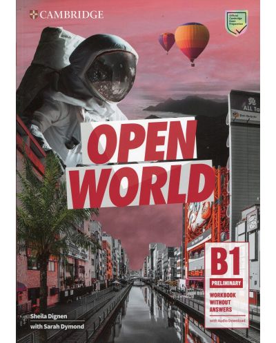 Open World Level B1 Preliminary Workbook without Answers with Audio Download / Английски език - ниво B1: Учебна тетрадка с аудио - 1