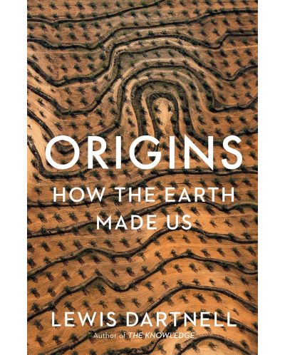 Origins How The Earth Made Us - 1