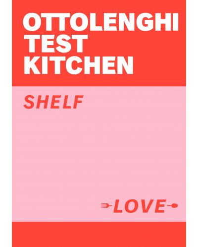 Ottolenghi Test Kitchen: Shelf Love - 1