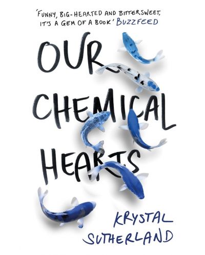 Our Chemical Hearts - 1