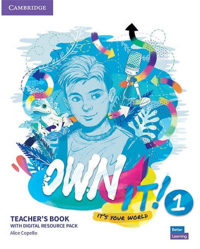 Own it! Level 1 Teacher's Book with Digital Resource Pack / Английски език - ниво 1: Книга за учителя с онлайн материали - 1
