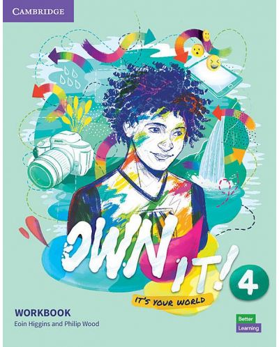 Own it! Level 4 Workbook / Английски език - ниво 4: Учебна тетрадка - 1