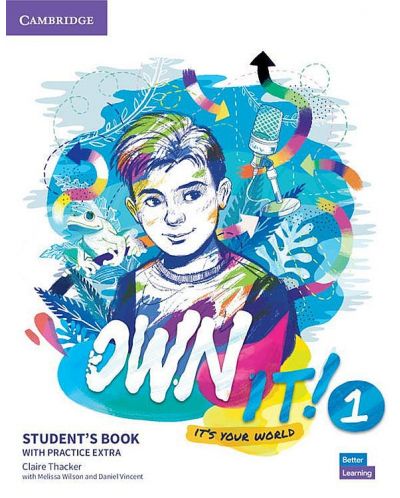 Own it! Level 1 Student's Book with Practice Extra / Английски език - ниво 1: Учебник с онлайн упражнения - 1