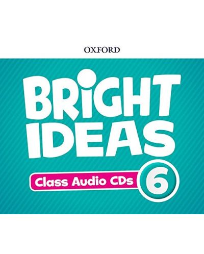 Oxford Bright Ideas Level 6 Class CDs / Английски език - ниво 6: 5 CD - 1