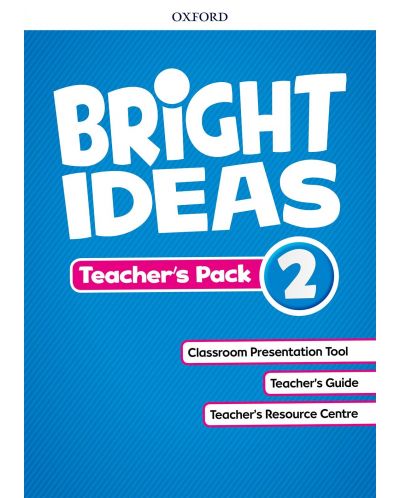 Oxford Bright Ideas Level 2 Teacher's Pack / Английски език - ниво 2: Материали за учителя - 1
