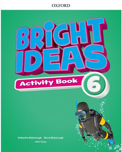Oxford Bright Ideas Level 6 Activity Book with Online Practice / Английски език - ниво 6: Учебна тетрадка с онлайн упражнения - 1