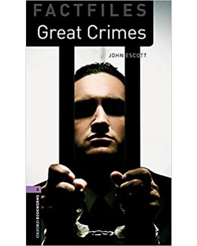 Oxford Bookworms Library Factfiles Level 4: Great Crimes (new edition) - 1