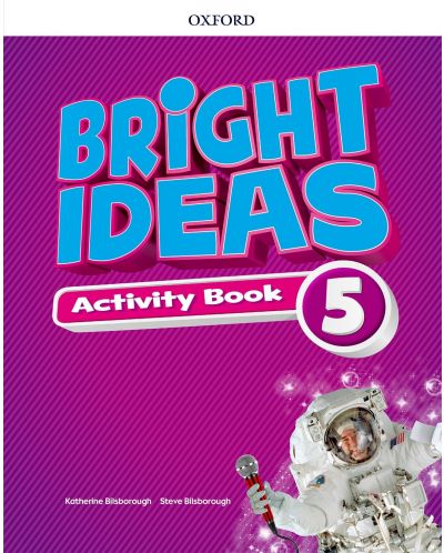Oxford Bright Ideas Level 5 Activity Book with Online Practice / Английски език - ниво 5: Учебна тетрадка с онлайн упражнения - 1