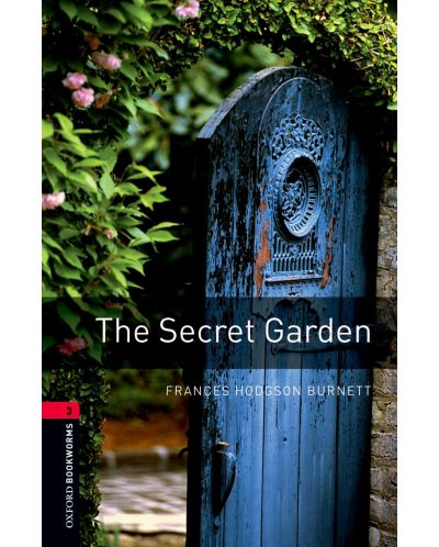 Oxford Bookworms Library Level 3: The Secret Garden - 1