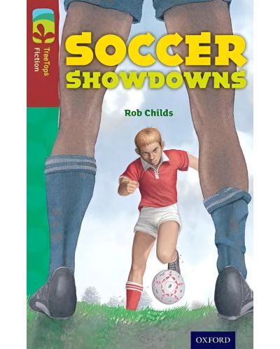 Oxford Reading Tree TreeTops Fiction Level 15: Soccer Showdowns - 1