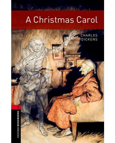 Oxford Bookworms Library Level 3: A Christmas Carol - 1