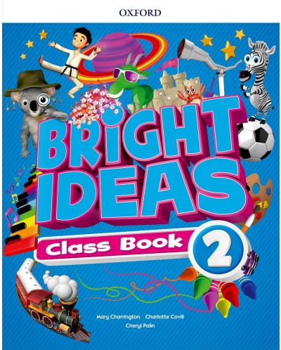 Oxford Bright Ideas Level 2 Class Book / Английски език - ниво 2: Учебник - 1