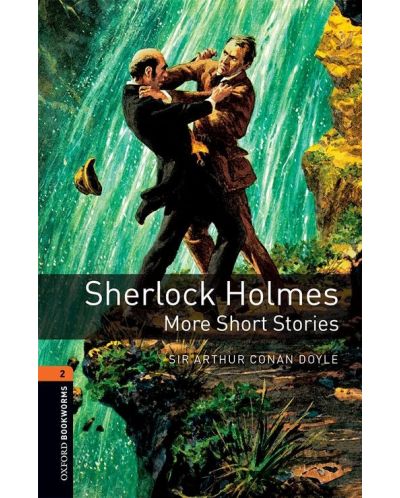Oxford Bookworms Library Level 2: Sherlock Holmes. More Short Stories - 1