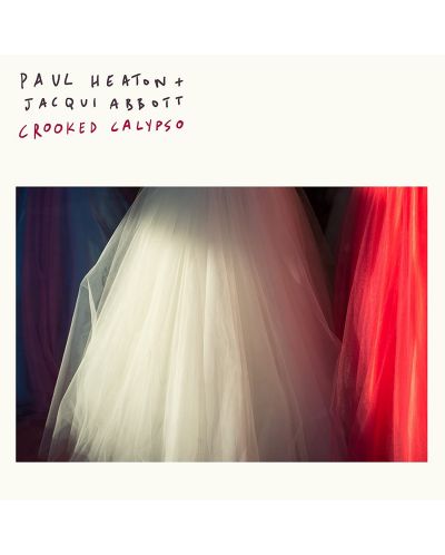 Paul Heaton, Jacqui Abbott - Crooked Calypso (CD)
