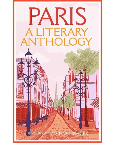 Paris: A Literary Anthology - 1