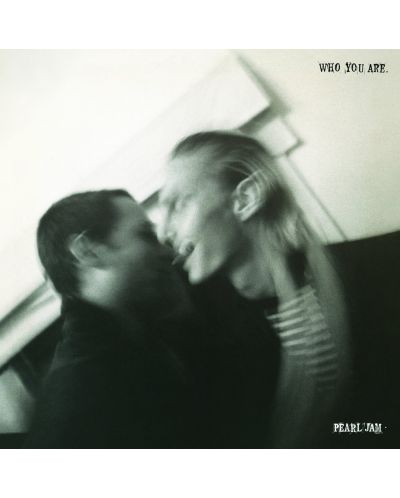 Pearl Jam - Who You Are (Vinyl)