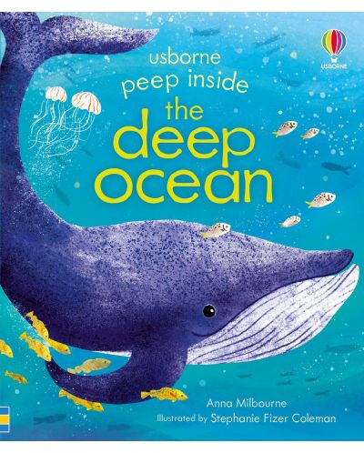 Peep Inside: The Deep Ocean - 1